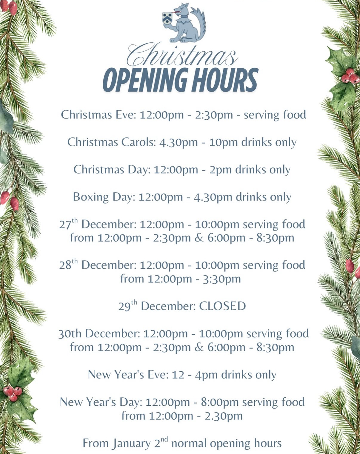 Baskerville Opening Hours